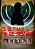 El ultimo fin de Semana poster